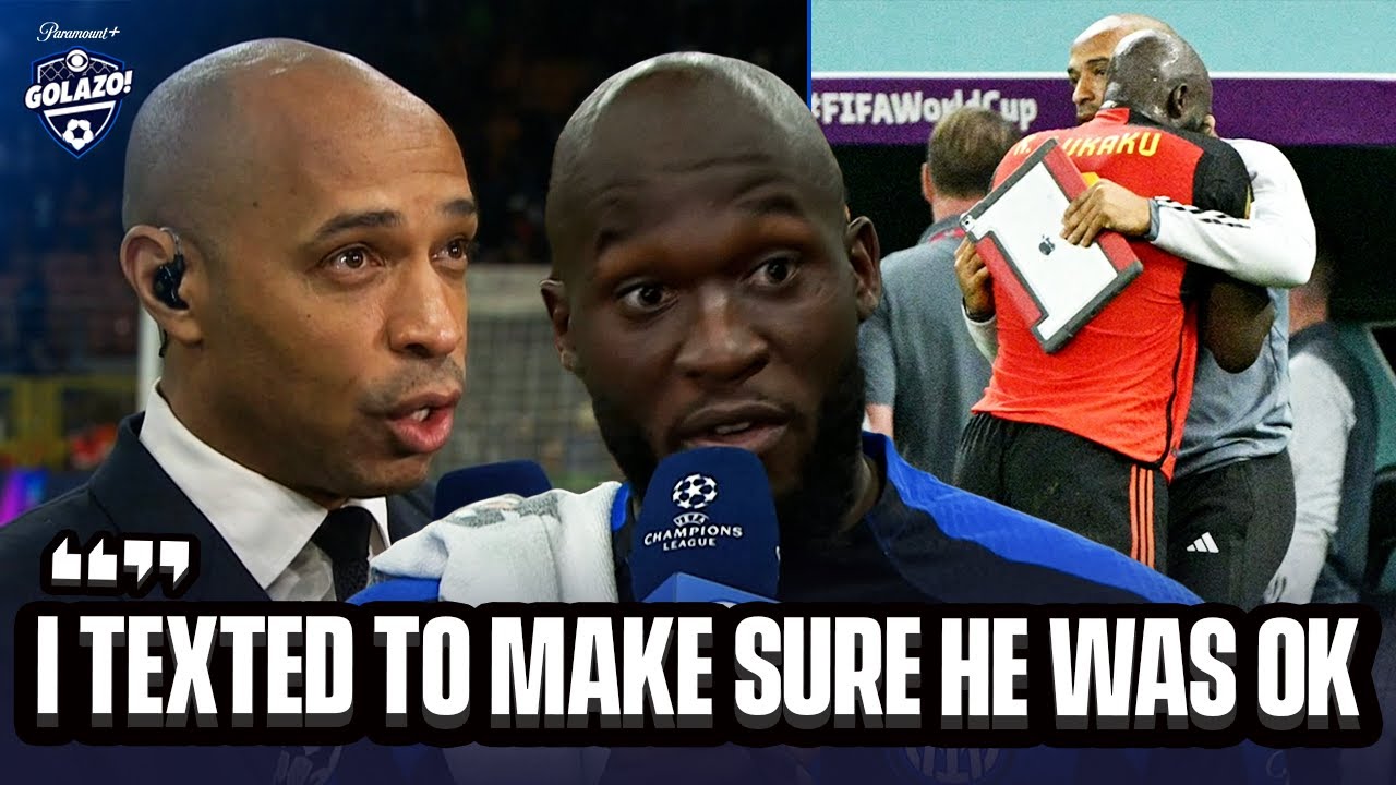 Henry admits relief to seeing Lukaku in the UCL final following his World Cup heartache!
