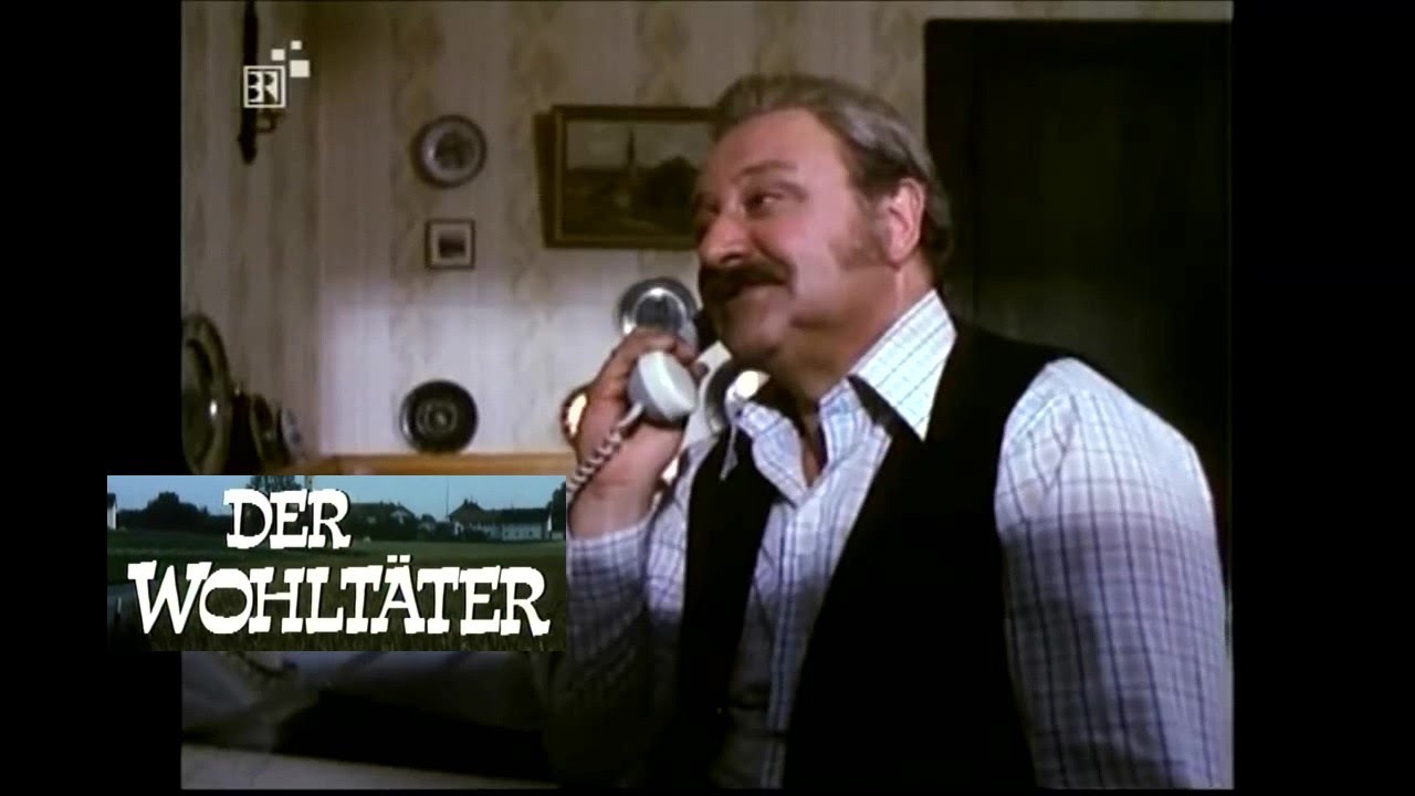 Gustl Bayrhammer - Der Wohlt&auml;ter (1974)