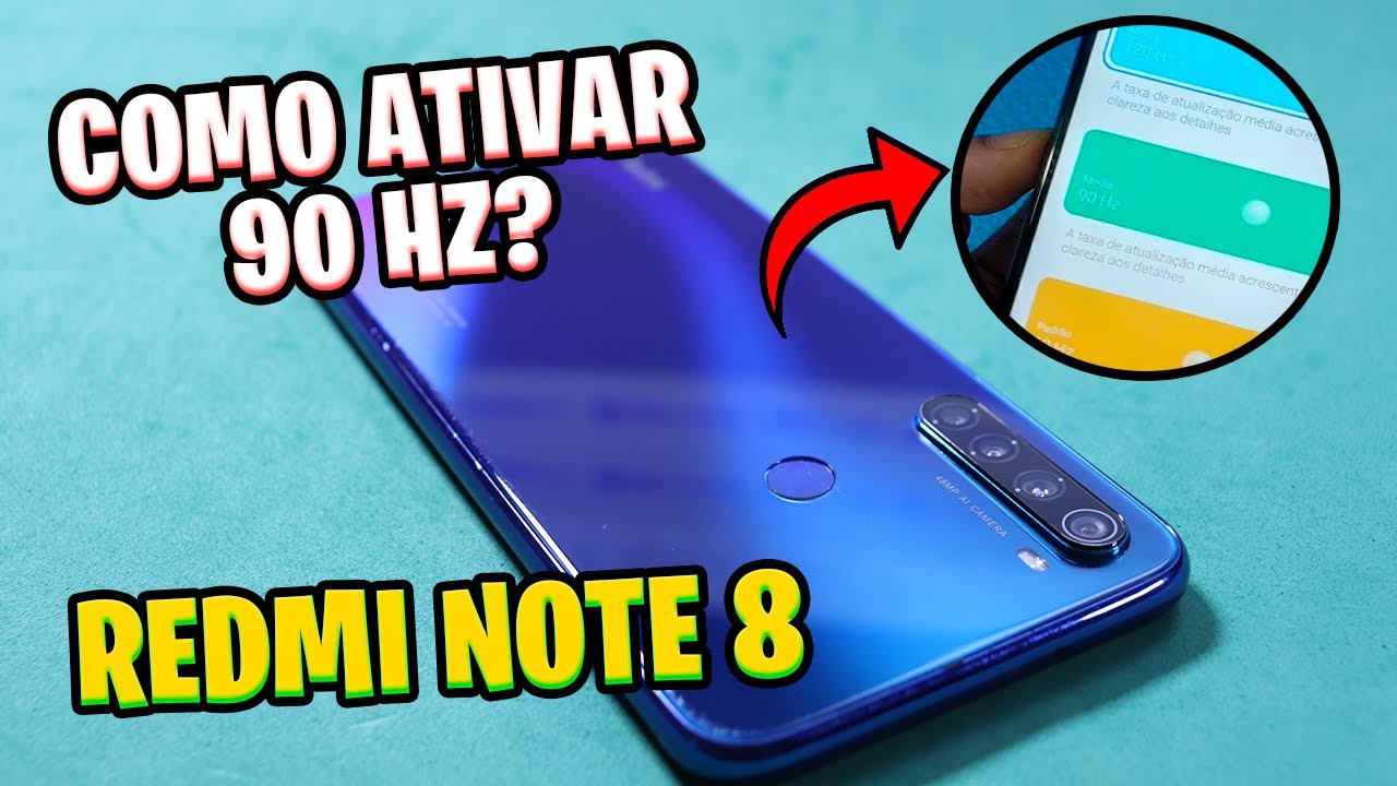 Como ativar 90HZ no Redmi Note 8 (Fácil e Rápido)