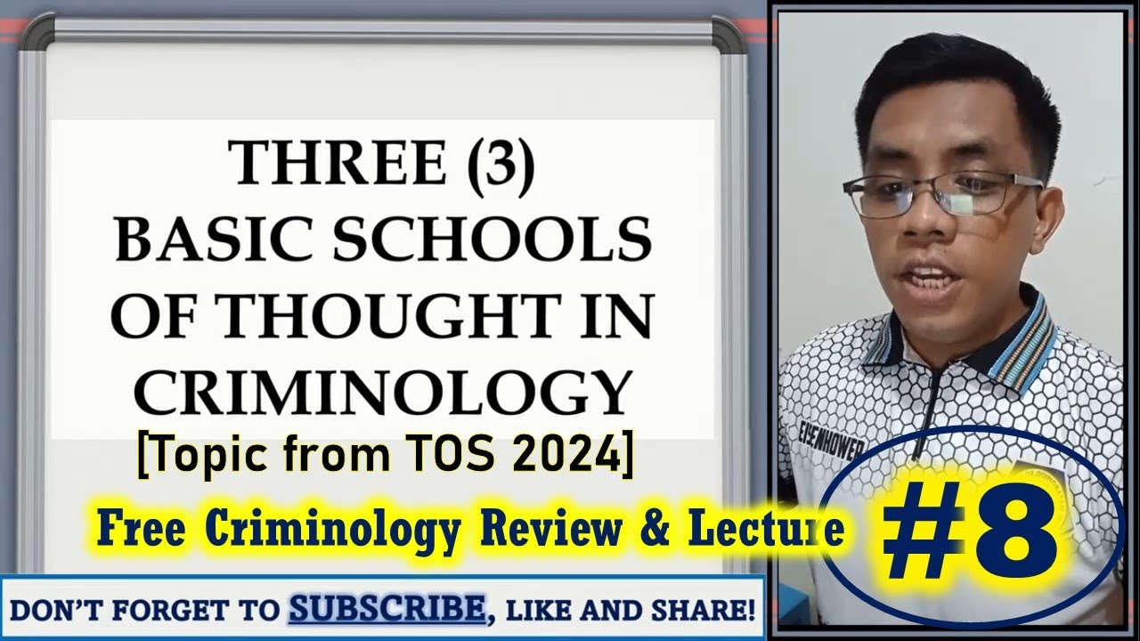 Three (3) Schools of Thought in Criminology  (TOS Topic) | Criminology Lecture #8