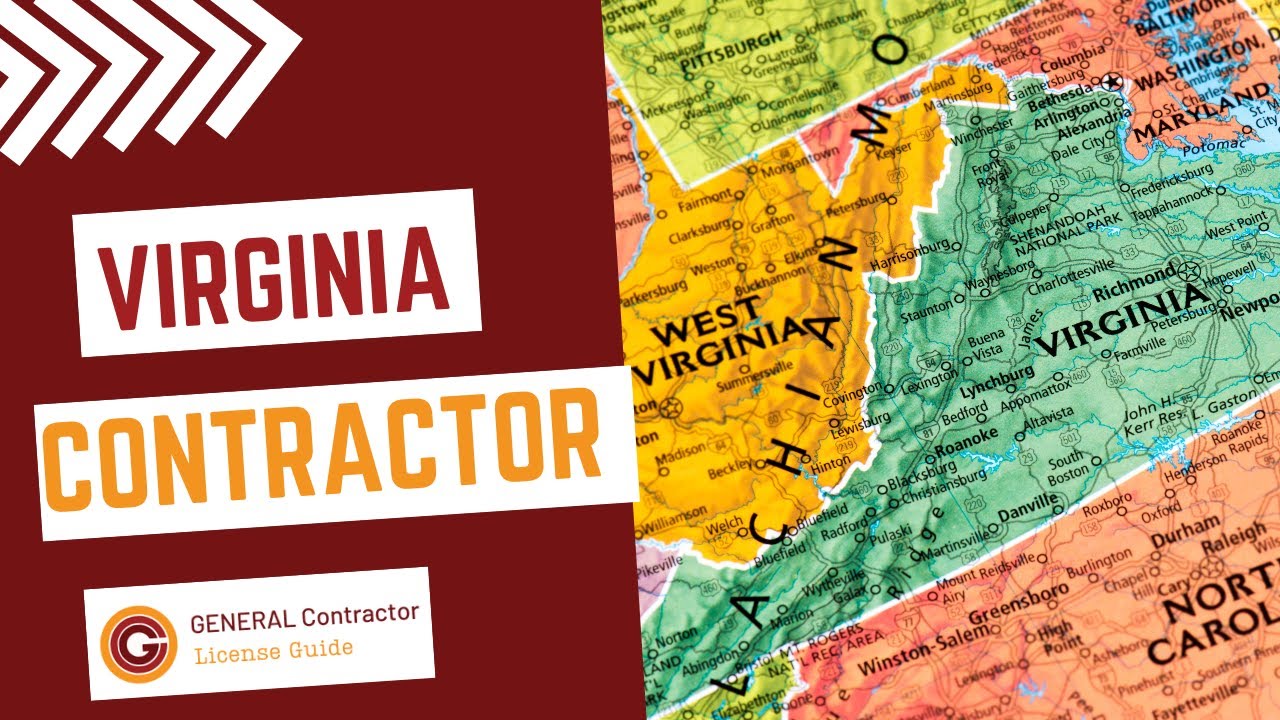 Virginia General Contractor License Requirements & Guide