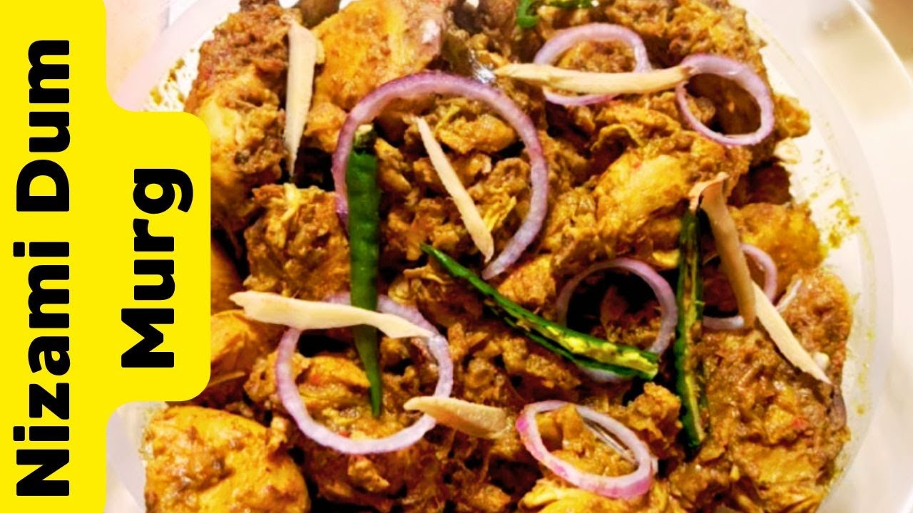 Nizami  Dum Ka Murgh Recipe // Dum smoky chicken #smokychicken #nizamimurgh #dumchicken