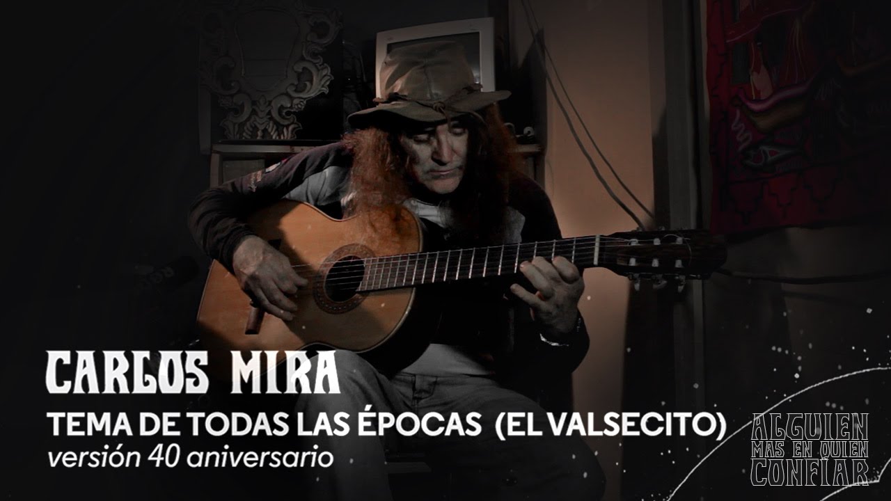 Carlos Mira / Tema de todas las &eacute;pocas versi&oacute;n 2016