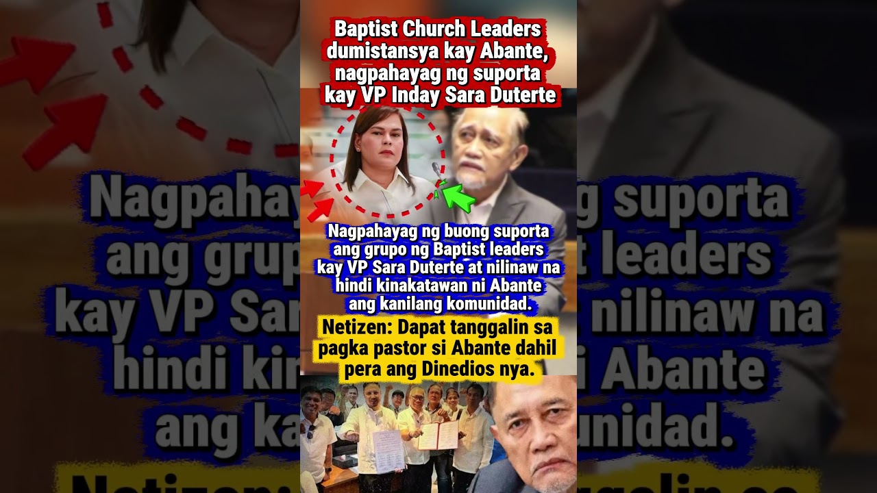 Baptist Church Leaders dumistansya kay Abante, nagpahayag ng suporta kay VP Inday Sara Duterte