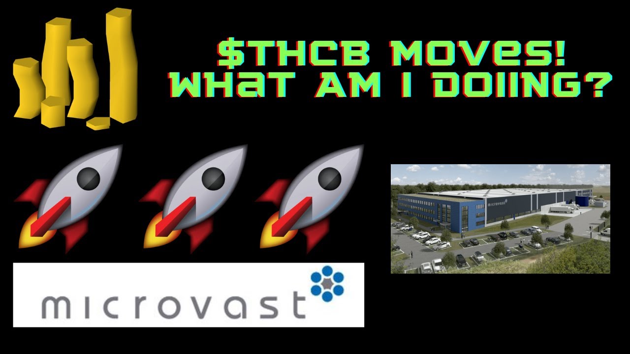 Tuscan Holdings (THCB) SPAC Run Up This Morning! THCB And Microvast Merger What News Do We Have?