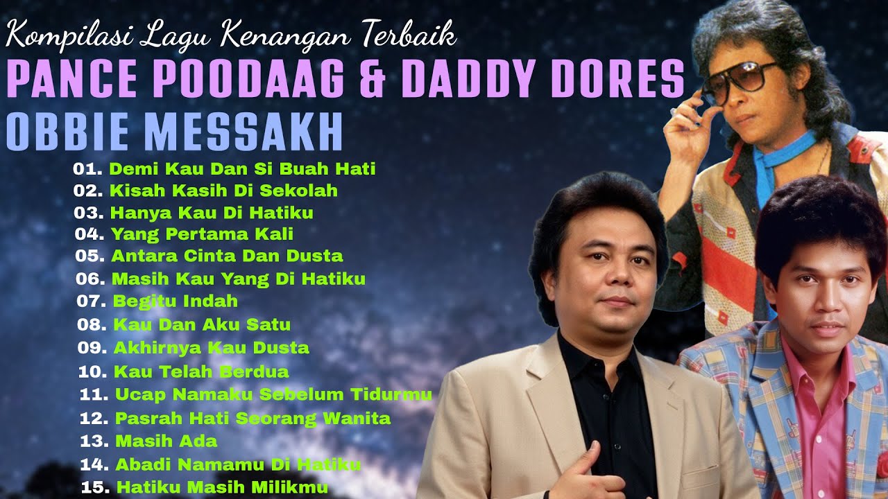 Kompilasi Lagu Kenangan Pance Pondaag, Deddy Dores & Obbie Messakh | Nostalgia Lagu Cinta Abadi