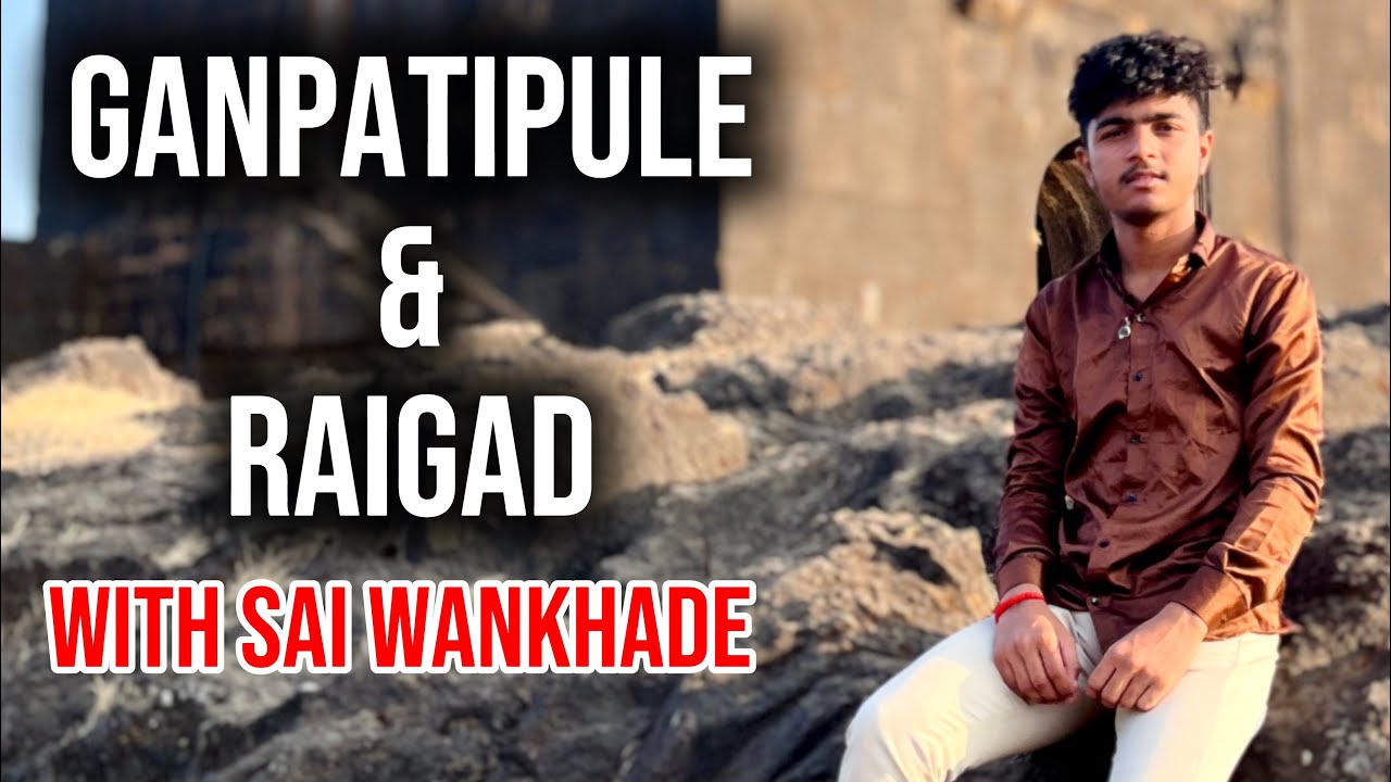 Ganpatipule and raigad..🚩🧡 goa part-4
