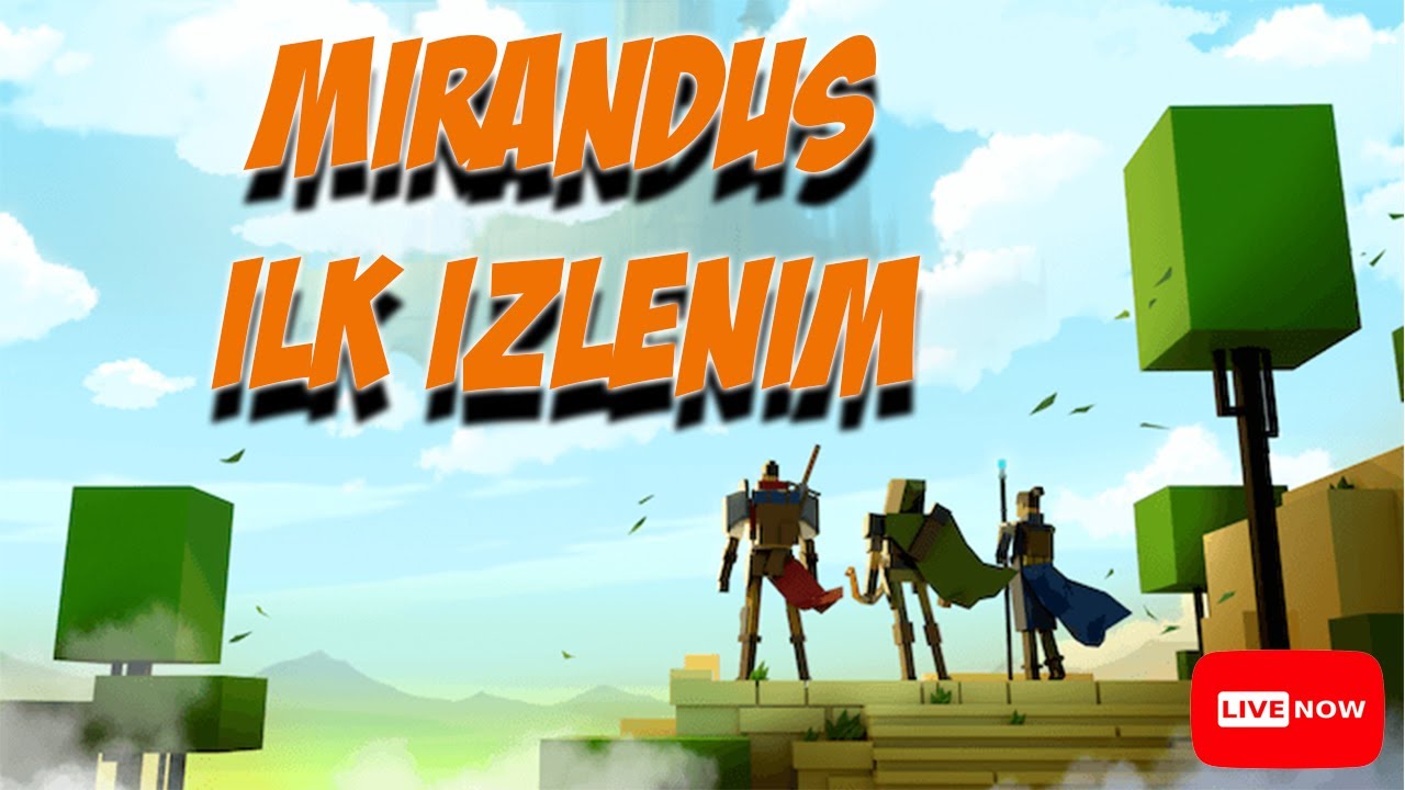 Mirandus Canlı Game Play ve Heroes and Empires
