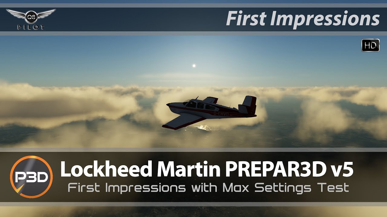 Prepar3D v5 | Первые впечатления | Тест с максимальными настройками