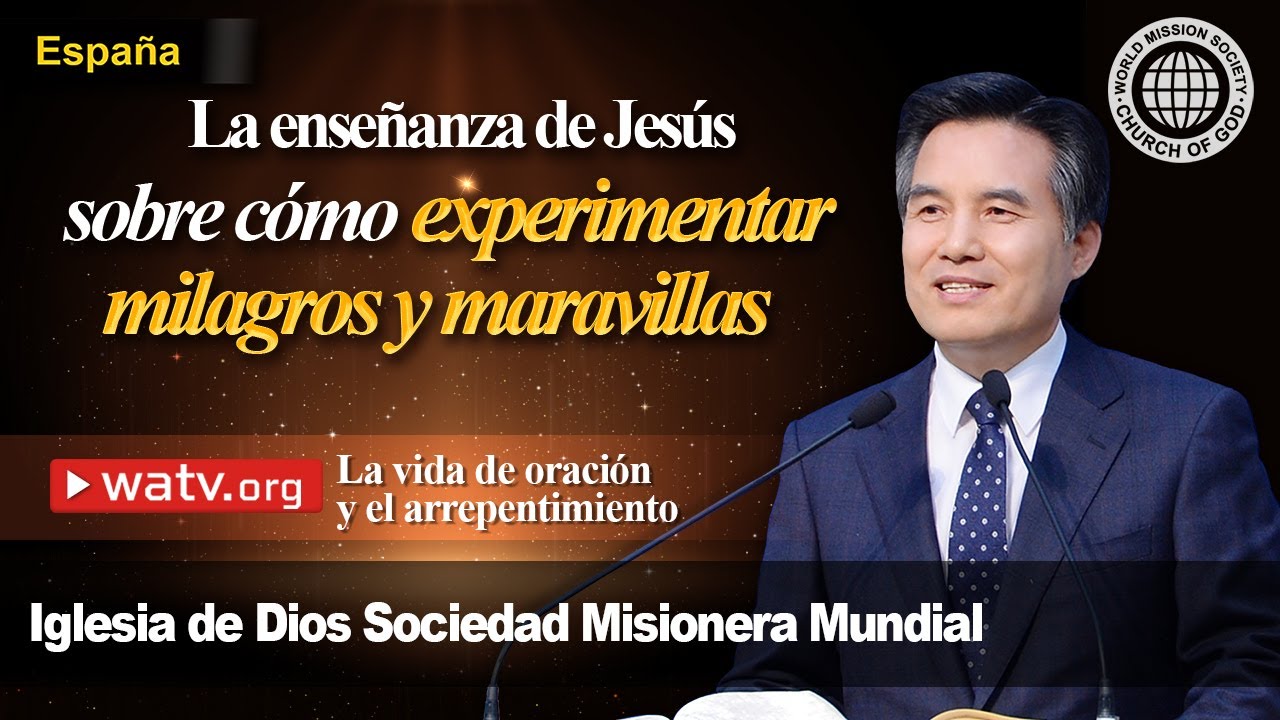 La vida de oración y el arrepentimiento | Iglesia de Dios