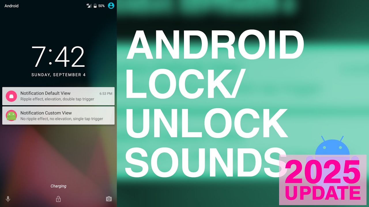 Android Lock/Unlock Sounds (2025 Edition)
