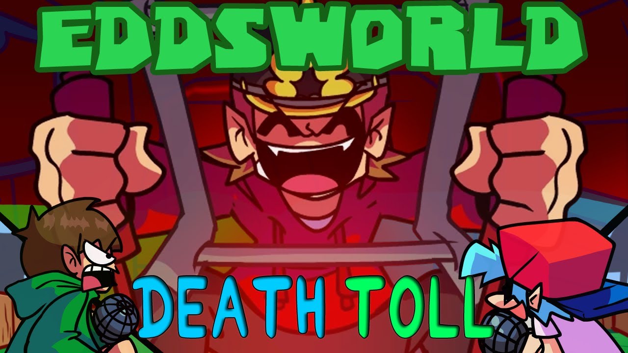 Tord's Toll [Death Toll but Tord and EDD sings it] FNF Eddsworld Mod