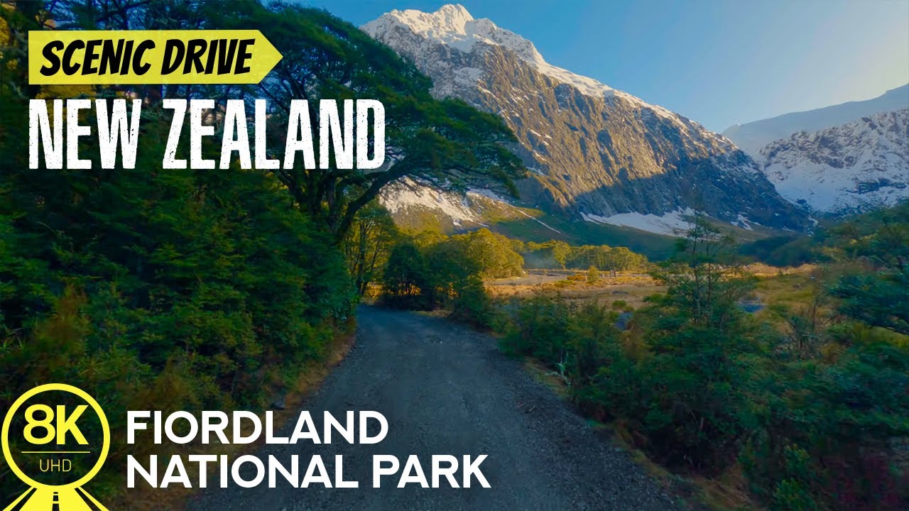 Scenic Roads of New Zealand 8K HDR - Stunning Mountainous Landscapes of Fiordland National Park