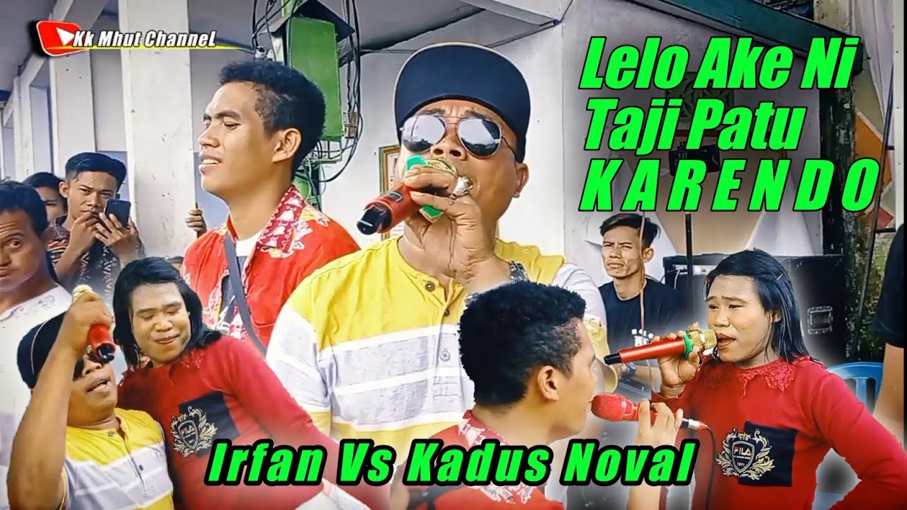 VIRAL!!! DUET MAUT PATU BIMA | IRFAN Vs KADUS NOVAL - LELO LA TAMARA🤣