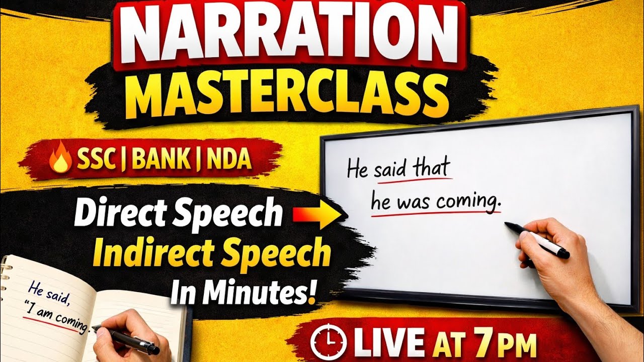 Narration Masterclass | Direct & Indirect Speech in One Shot | SSC | Bank | NDA