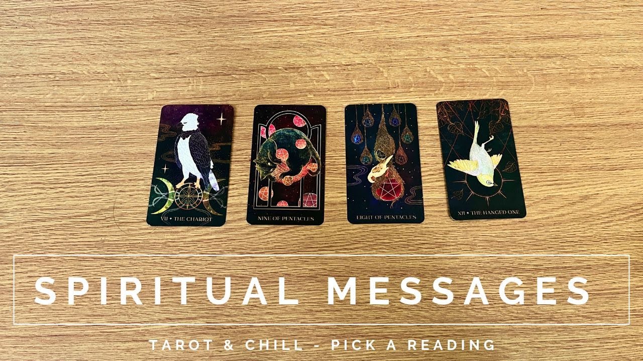 SPIRITUAL MESSAGES FOR YOU - Pick A Reading - Tarot & Chill