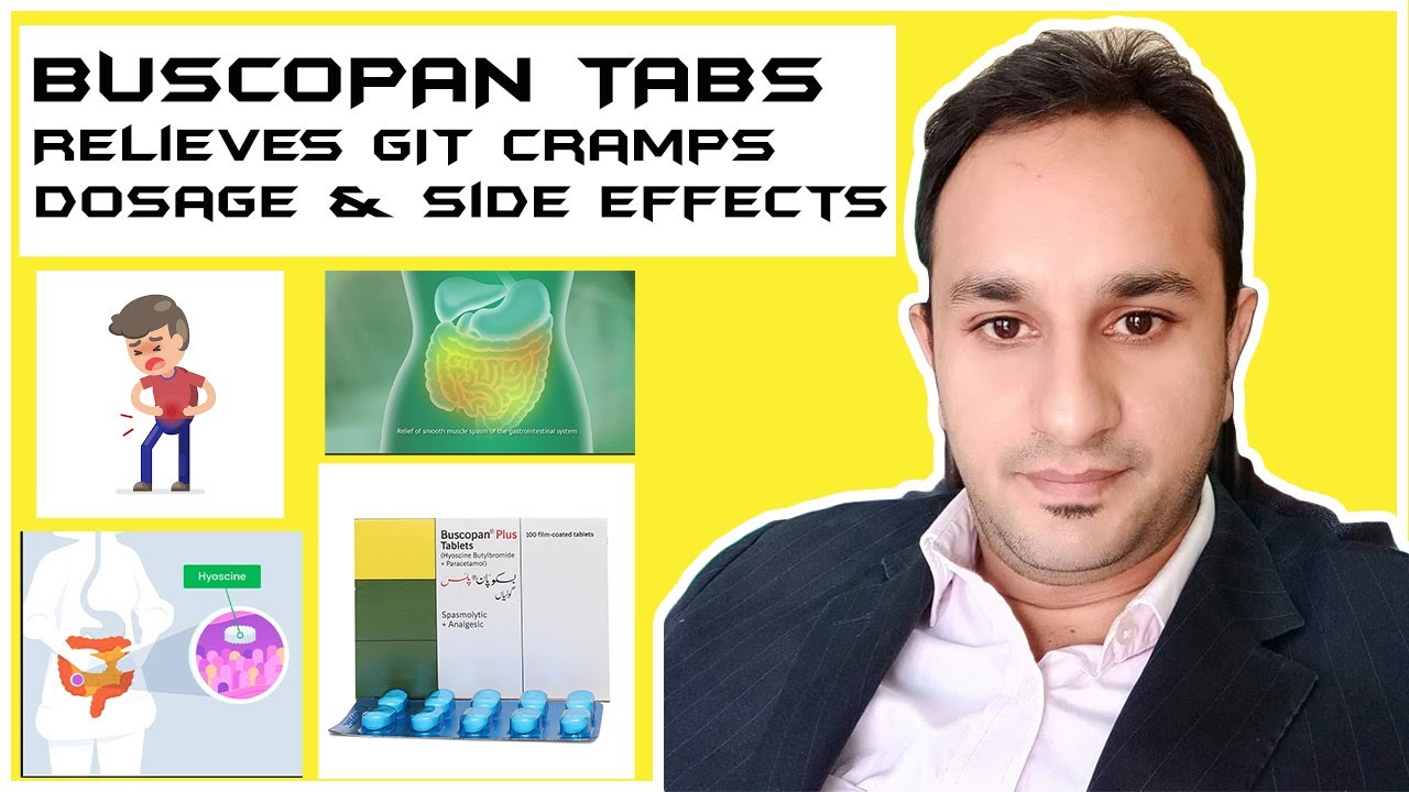 Buscopan: Complete Guide to Hyoscine butylbromide + Paracetamol | How to Use, Side Effects, Dosage