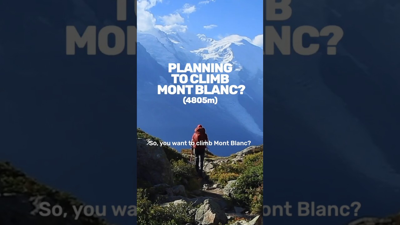 The Beginner's Guide to Climbing Mont Blanc #MontBlanc #MountainClimbing