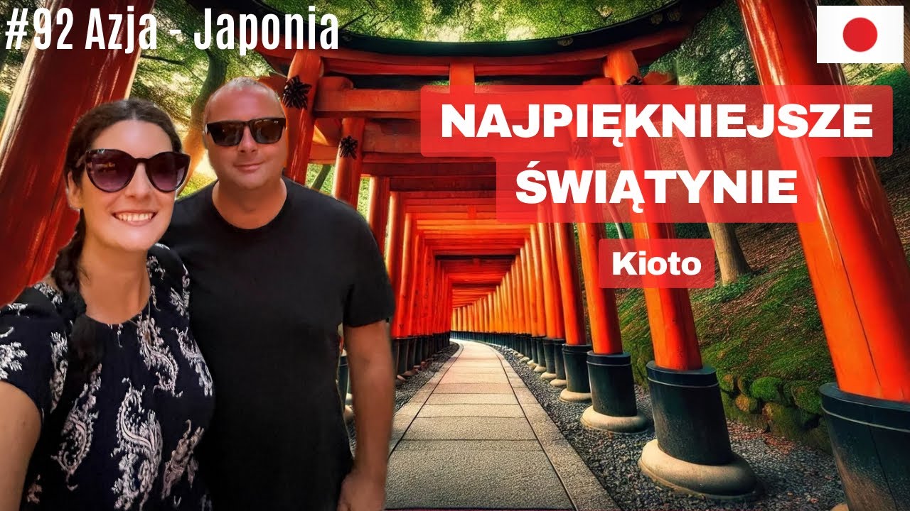 Azja #92 - Najpiękniejsze Świątynie Kioto! Toji, Kiyomizu-Dera, Fushimi Inari i Pyszny Udon