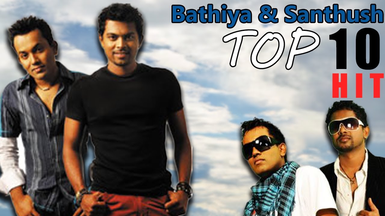 Bathiya And Santhush Top 10 Hits Song Collection| Sinhala Song | BNS | TOP10 | Collection 2024 |