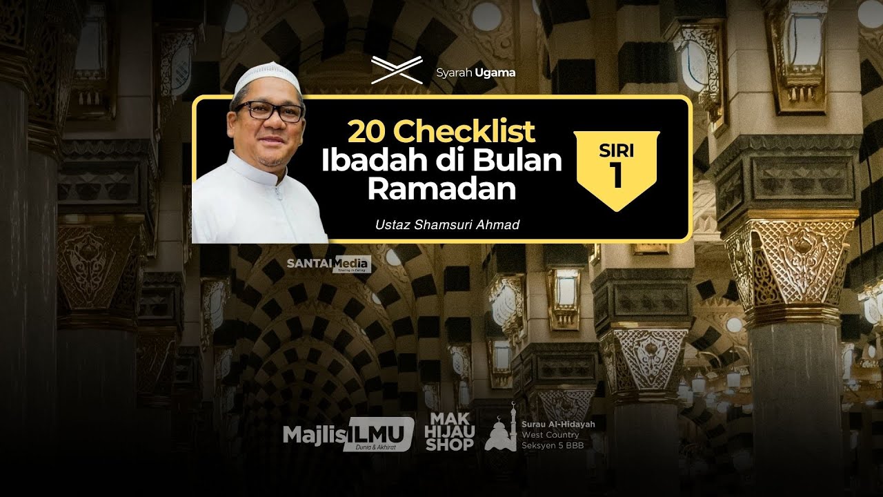 Siri 1 : 20 Checklist Ibadah Dalam Ramadan - Ustaz Shamsuri Ahmad#fypyoutube #malaysia #indonesia
