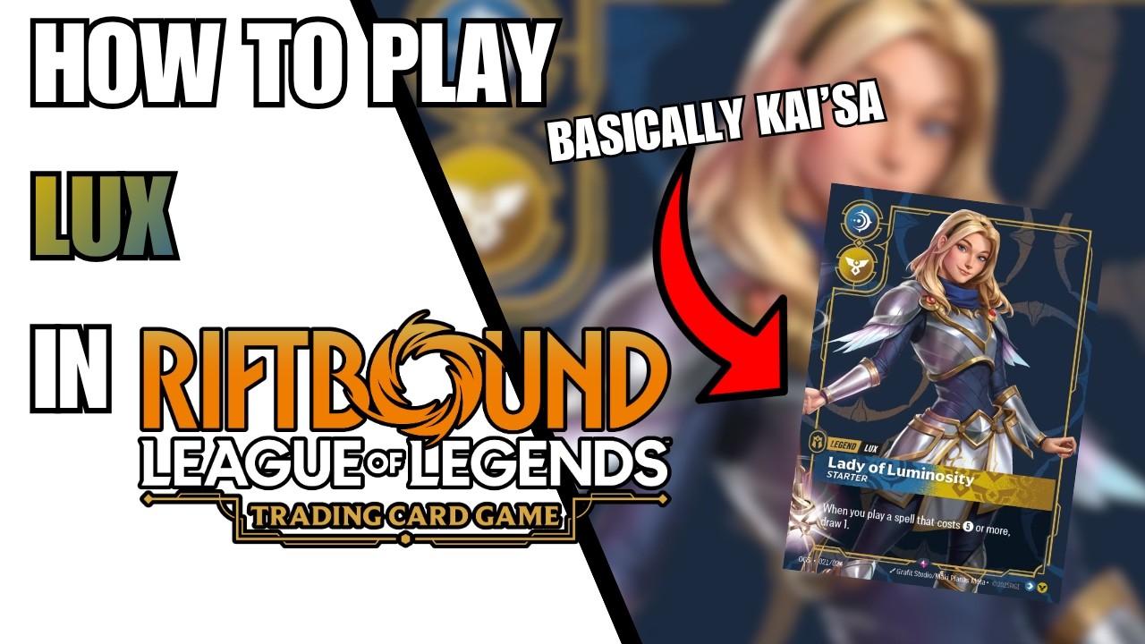 Как играть за Люкс? | Коллекционная карточная игра Riftbound