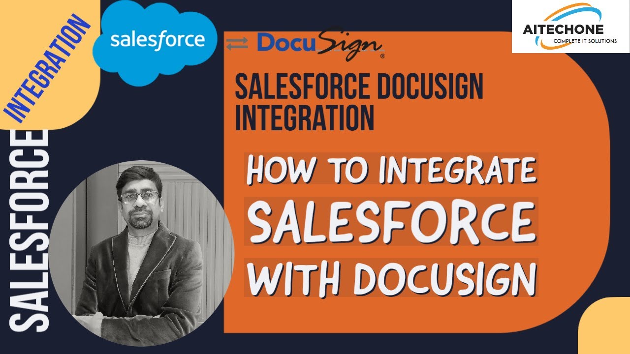 Salesforce DocuSign Integration: How to Integration Salesforce with DocuSign