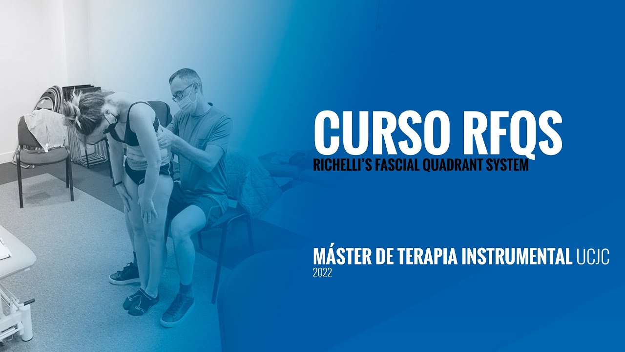 RFQS | Máster Instrumental Universidad Camilo José Cela (UCJC) #diagnostico #fascia #fisioterapia