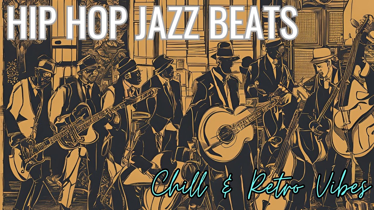 Smooth Vibes The Best Jazz Hip Hop
