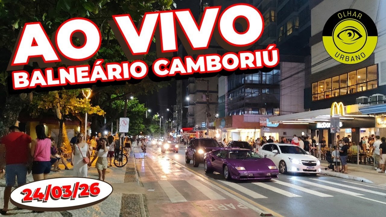 Ao Vivo em Balne&aacute;rio Cambori&uacute; - Noite e Madrugada de Ter&ccedil;a - 24/03/26