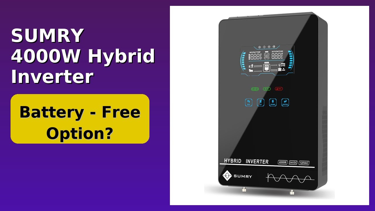 REVIEW (2026): SUMRY 4000W Hybrid Inverter. Features.