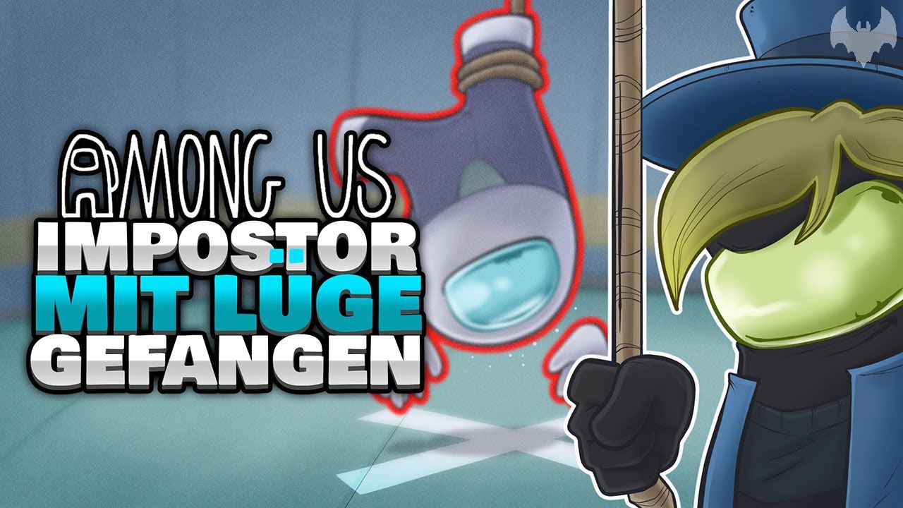 IMPOSTOR mit LÜGE GEANGELT 🎣 - ♠ Among Us ♠