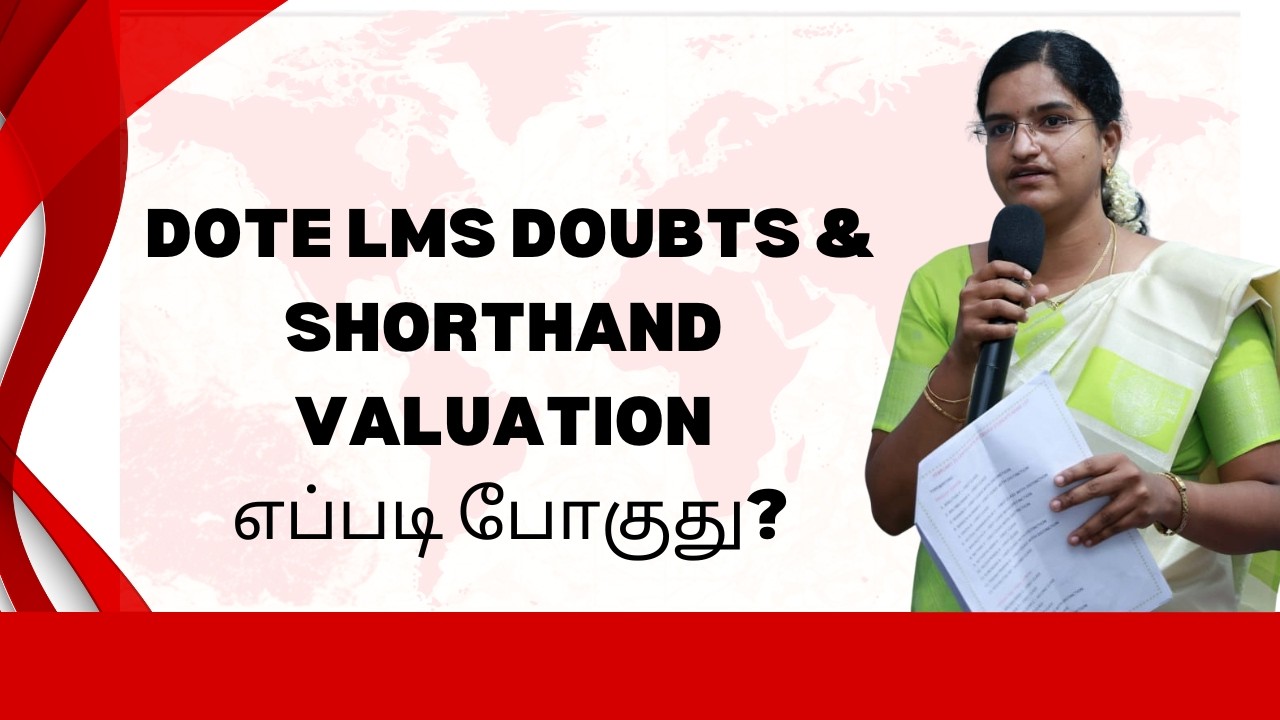 SHORTHAND VALUATION எப்படி போகுது? DOTE LMS DOUBTS