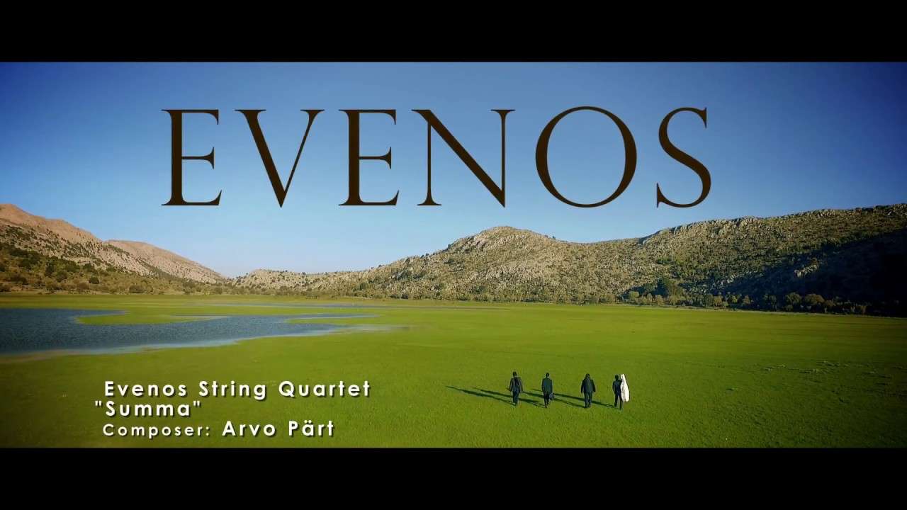 Arvo Pärt  - Summa     Evenos String Quartet