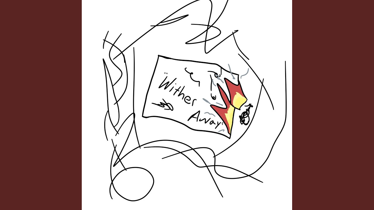 Wither Away