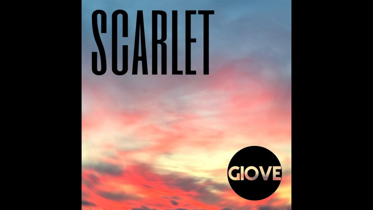 GIOVE - Scarlet (Lyrics Video)