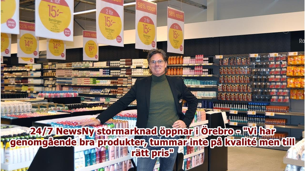 24/7 NewsNy stormarknad &ouml;ppnar i &Ouml;rebro - 