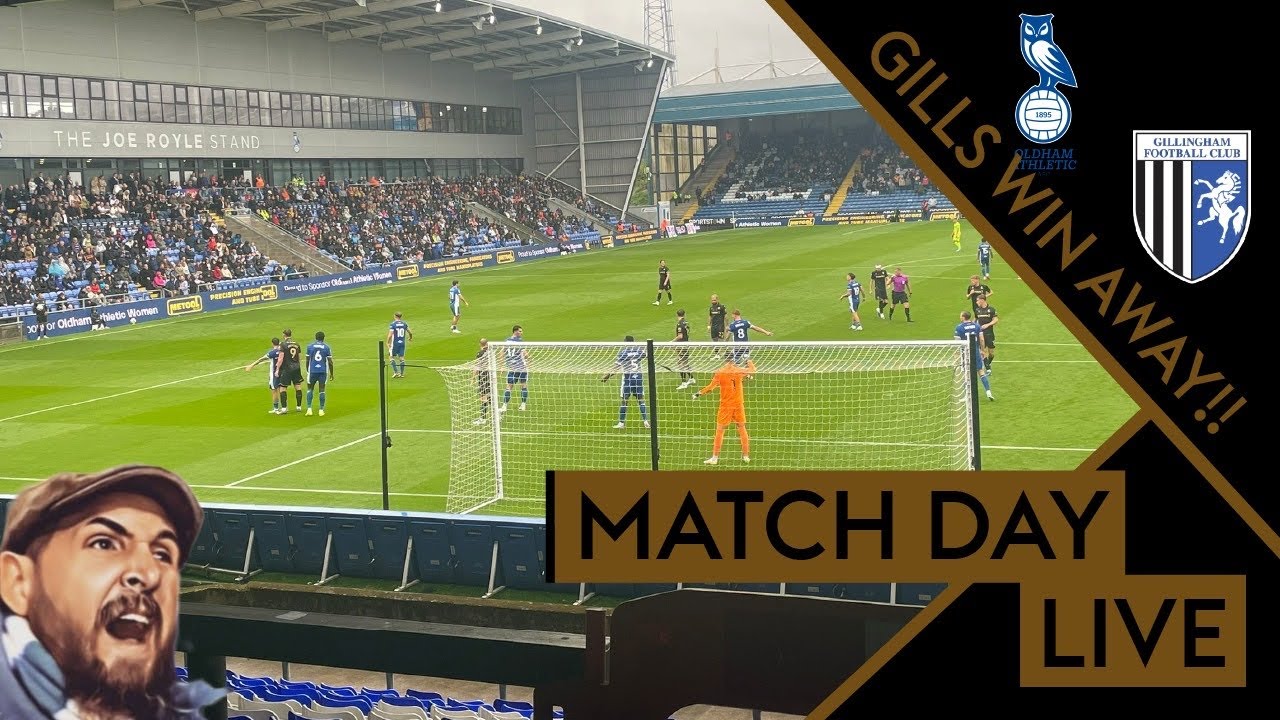 GILLS WIN AWAY!! Oldham Athletic 0-1 Gillingham, 30-08-25