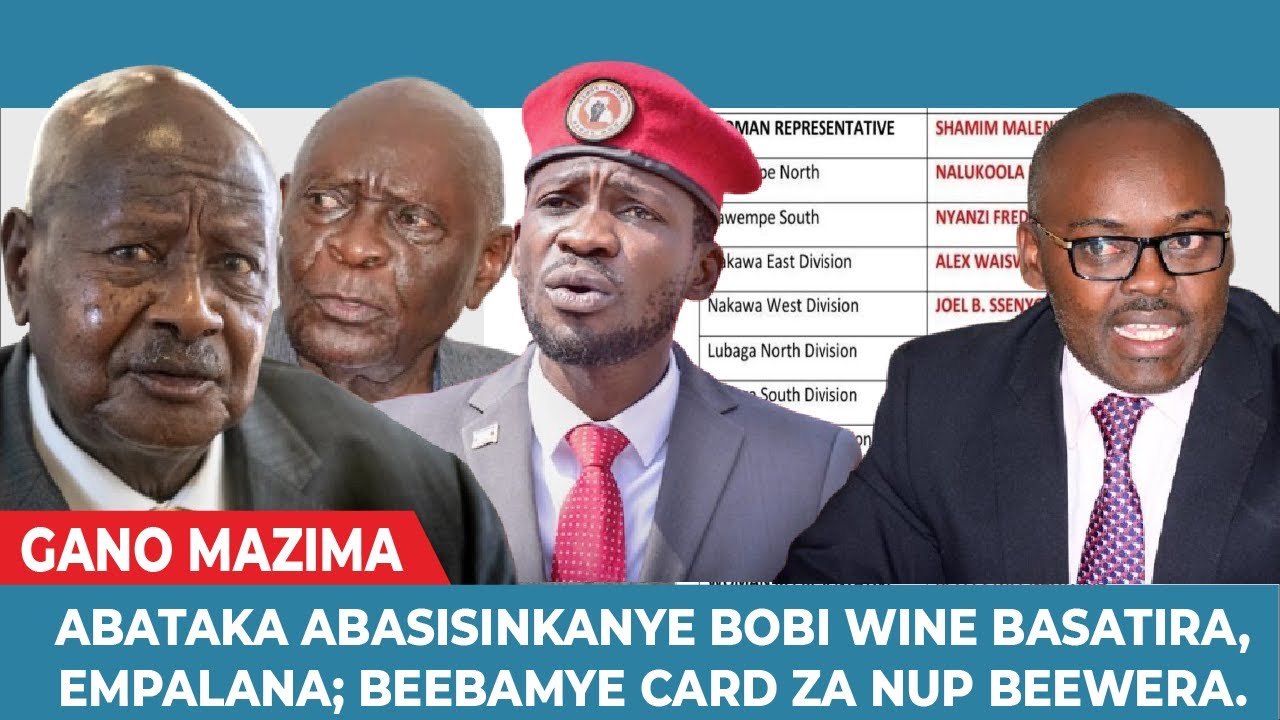 ABATAKA ABASISINKANYE BOBI WINE BASATIRA, EMPALANA KU BEBAMYE CARD ZA NUP BEWEERA.