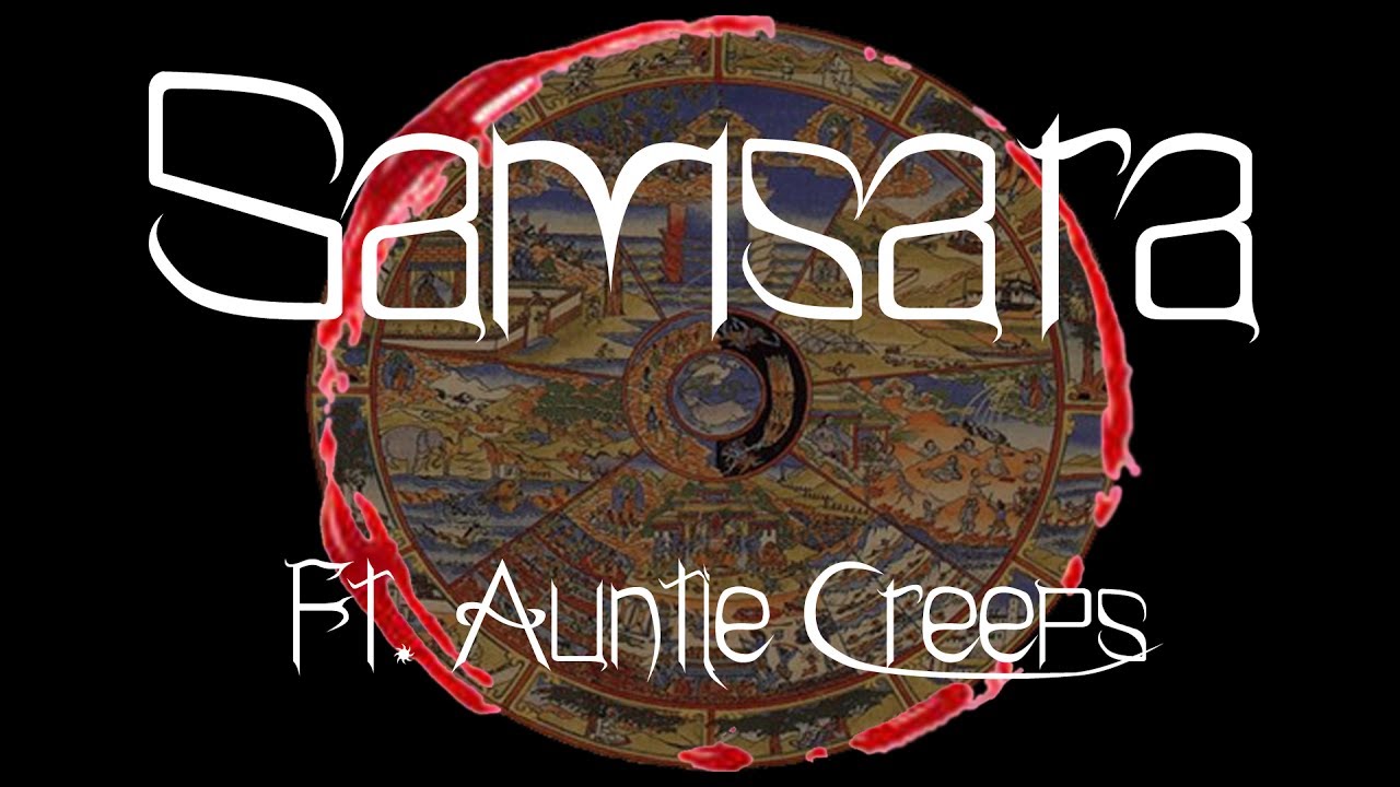 Samsara (Creepypasta) [Ft. Auntie Creeps]