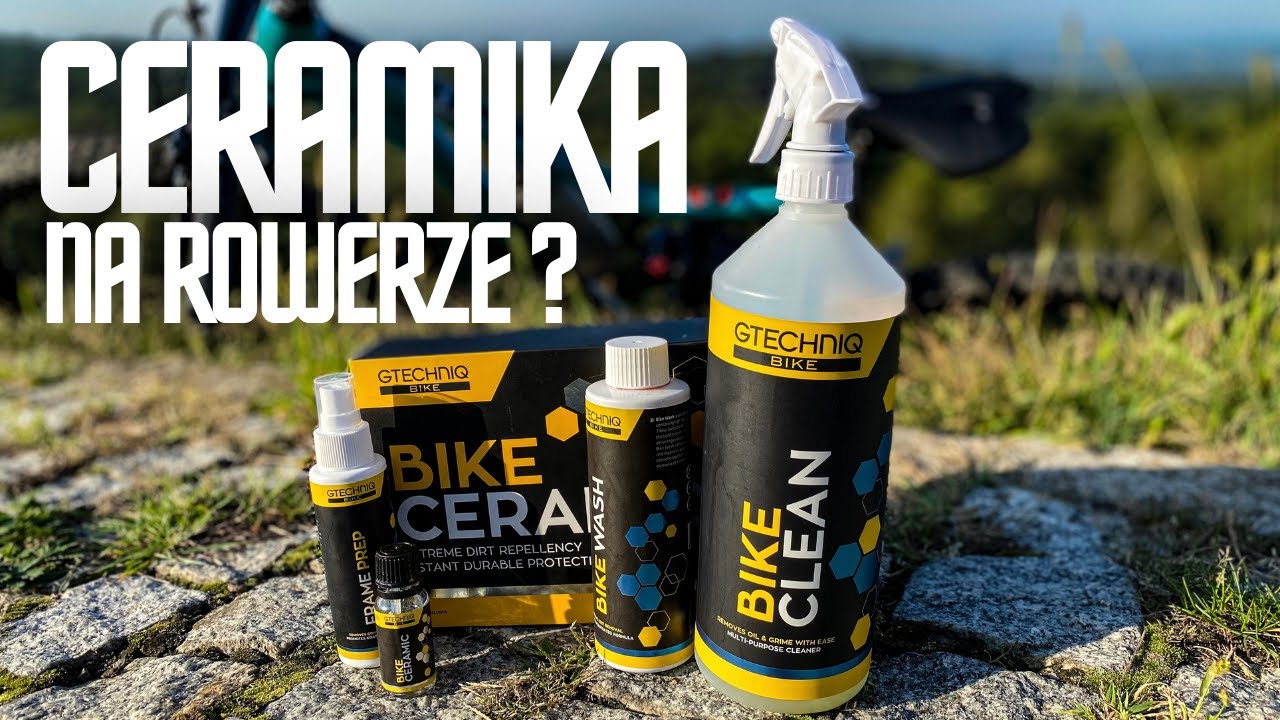 Czy powłoka ceramiczna na rower ma sens? | Aplikacja powłoki GTECHNIQ Bike Ceramic | Testy