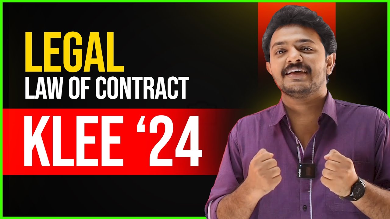 Legal for KLEE/CUSAT LLB 2024 | Kerala LLB Entrance Exam coaching | Law of Contract Part 1