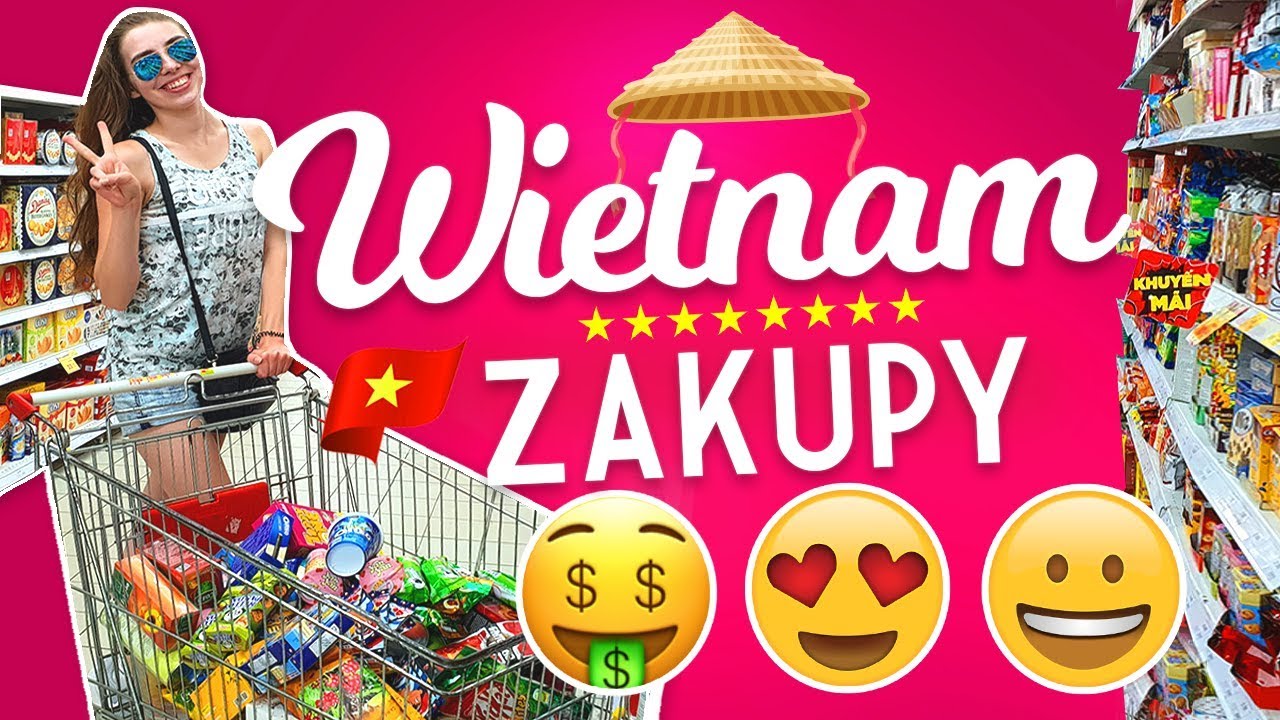 ZAKUPY W WIETNAMIE 🇻🇳 NA ŻYWO I CO JEST W SKLEPACH