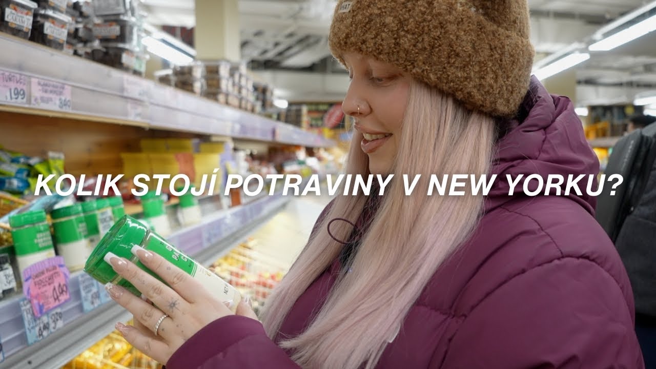 KOLIK STOJÍ POTRAVINY V NEW YORKU? | NYC diaries