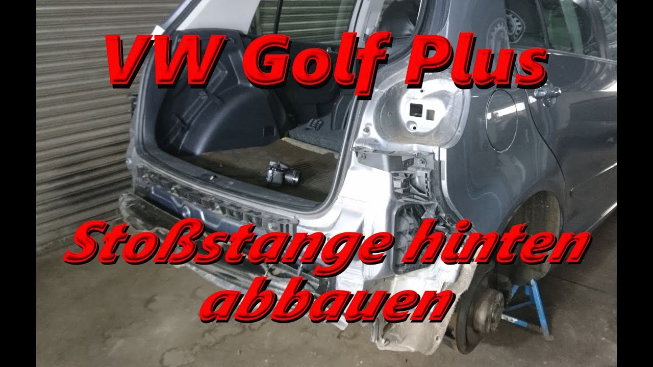 VW Golf Plus - Hintere Stoßstange abbauen / demontieren