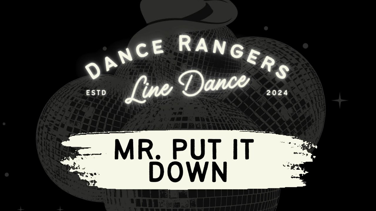 Mr Put It Down | Line Dance Demo