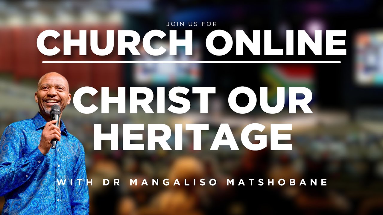 3C LIVE Sunday Service - Christ Is Our Heritage