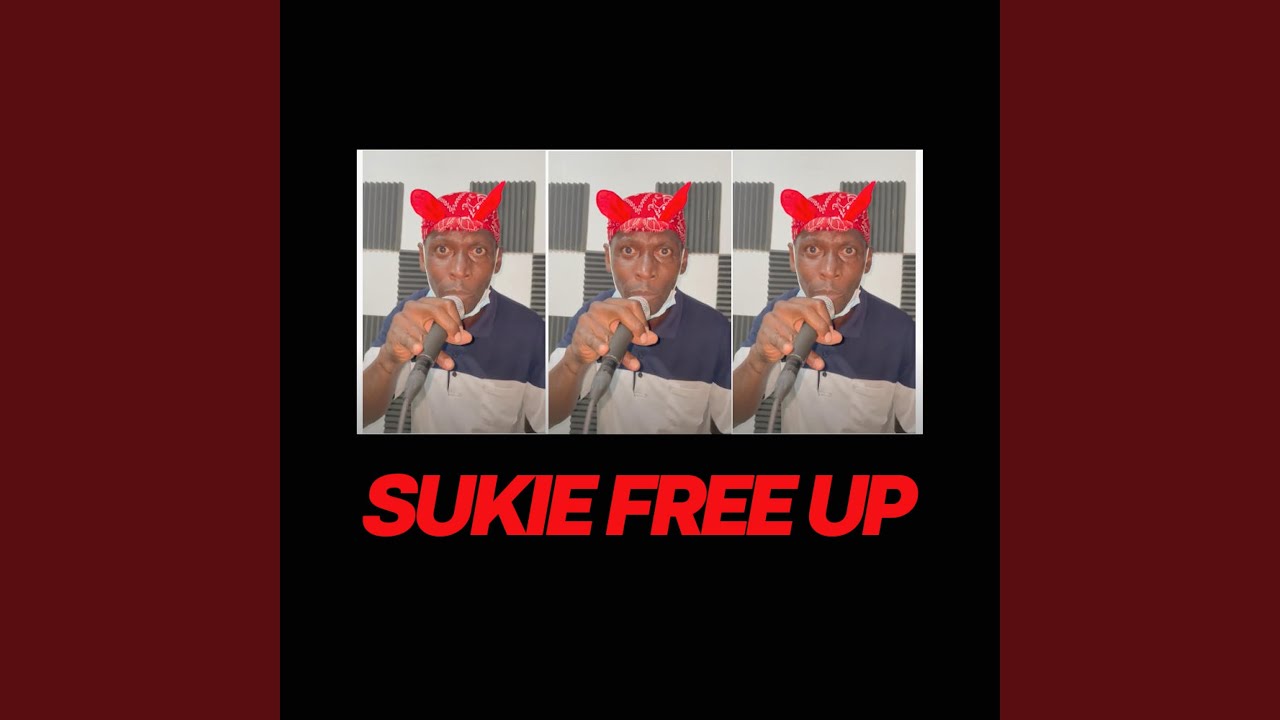 SUKIE FREE UP