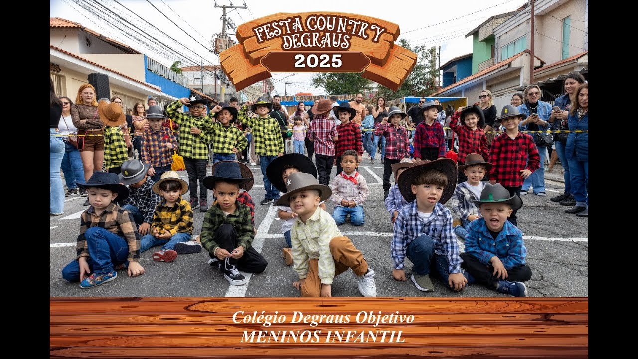 Festa Junina 2025 Meninos Infantil Col&eacute;gio Degraus Objetivo
