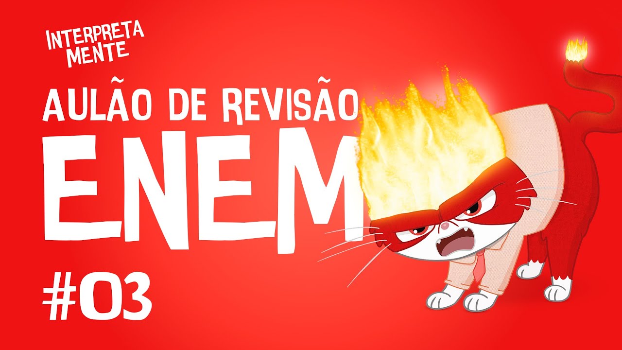 Aulão ENEM | Redação | InterpretaMENTE - Não sinta RAIVA por não conseguir 1000 na Redação